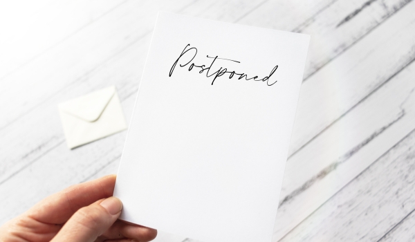 Postpone Your Wedding